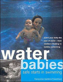 Water Babies: Safe Starts in Swimming
