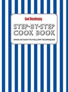 Step-By-Step Cook Book.