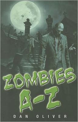 Zombies A-Z Dan Oliver