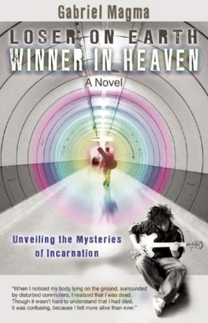 Loser on Earth, Winner in Heaven: Unveiling the Mysteries of Incarnation
