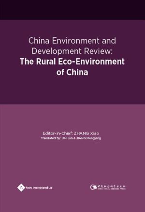 China Environment and Development Review: The Rural Eco-Environment of China