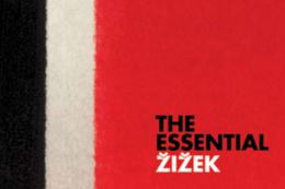 The Essential Zizek: The Complete Set (The Sublime Object of Ideology, The Ticklish Subject, The Fragile Absolute, The Plague of Fantasies: 4 books) Slavoj Zizek