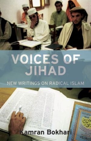 Voices of Jihad: New Writings on Radical Islam