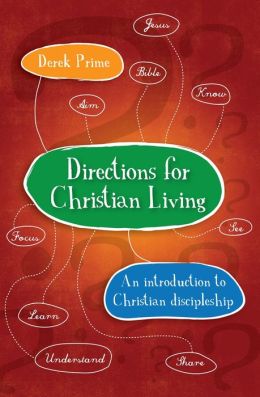 Directions for Christian Living: An Introduction to Christian Discipleship