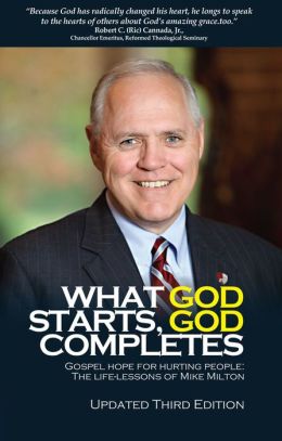 What God Starts God Completes PB: Updated Third Edition
