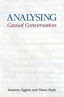 Analysing Casual Conversation