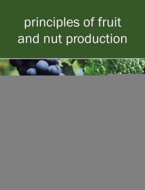 Principles of Fruit and Nut Production
