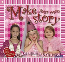 Make Your Own Story: Once Upon a Princess Claire Page