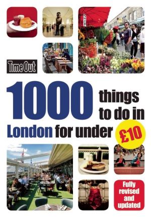 Time Out 1000 Things To Do In London For Under £10