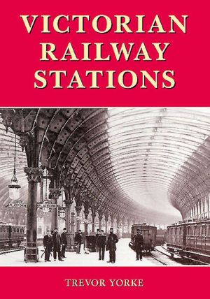 Victorian Railway Stations
