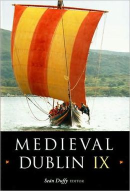 Medieval Dublin IX