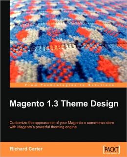 Magento 1.3 Theme Design Richard Carter