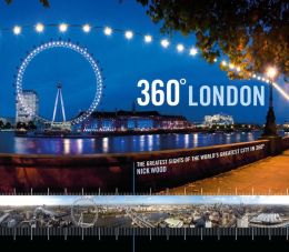 360 London: The Greatest Sites of the World's Greatest City in 360