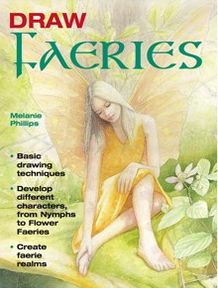 Draw Faeries: Basic Drawing Techniques*Develop Different Characters, from Nymphs to Flower Faeries*Create Faerie Realms Melanie Phillips