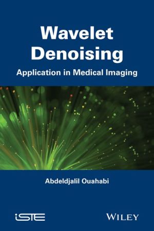Wavelet Denoising: Application in Medical Imaging