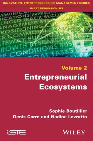 The Entrepreneurial Ecosystems
