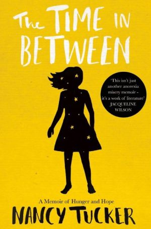 The Time In Between: A Memoir of Hunger and Hope