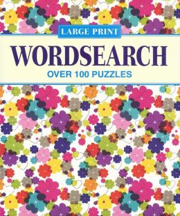 Large Print Wordsearch (Large Print Puzzles Series) Various Experts