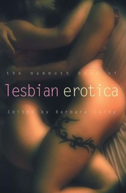 Mammoth Books presents Lesbian Erotic Confessions Barbara Cardy