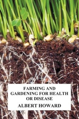 Farming And Gardening For Health Or Disease