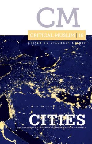 Critical Muslim 18: Cities