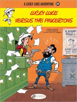 Lucky Luke Versus the Pinkertons: Lucky Luke Vol. 31