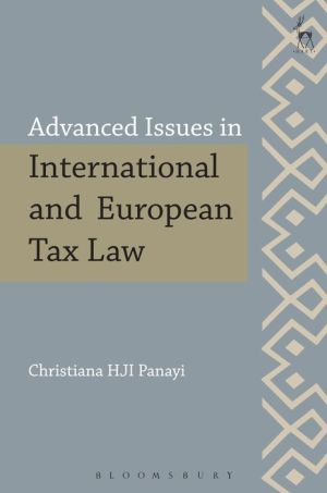 Advanced Issues in European and International Tax Law