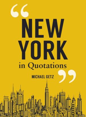 New York in Quotations