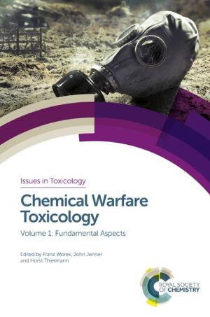 Chemical Warfare Toxicology: Volume 1