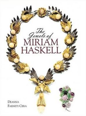 The Jewels of Miriam Haskell