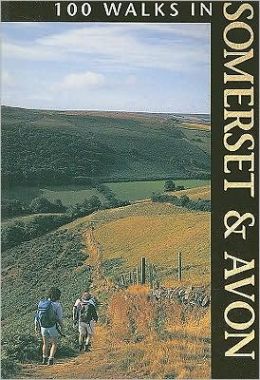 100 Walks in Somerset & Avon