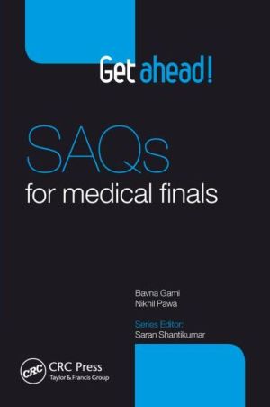 Get ahead! SAQs for Medical Finals