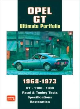 Opel GT Ultimate Portfolio 1968-1973 R.M. Clarke