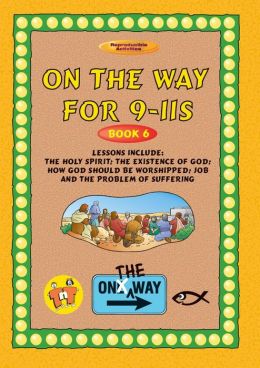 On The Way 9-11s (book 6)