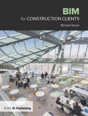 BIM for Construction Clients