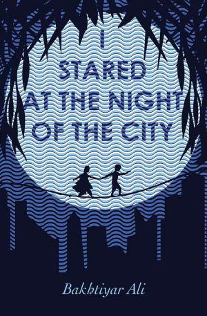 I Stared at the Night of the City