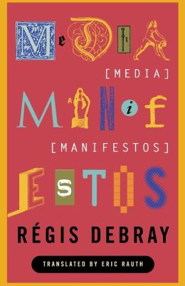Media Manifestos