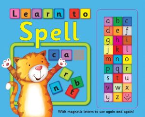 Learn to Spell: With Magnetic Letters To Use Again And Again!