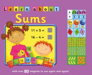 Learn About Sums: With Over 80 Magnets To Use Again and Again!