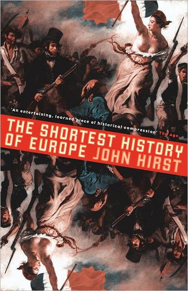 The Shortest History of Europe