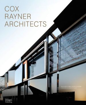 Cox Rayner Architects: Structure Craft Art Nature