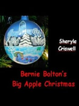 Bernie Bolton's Big Apple Christmas