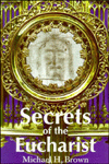 Secrets of the Eucharist