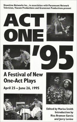 Act One Festival The Complete One-Act Plays: 1994 Marisa Smith