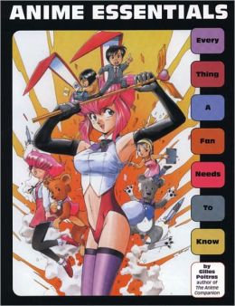 Anime Essentials Gilles Poitras