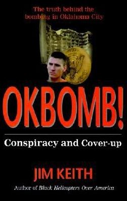 Okbomb!: Conspiracy and Cover-Up