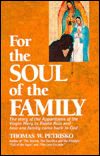 For the Soul of the Family