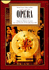 Dining and the Opera in Manhattan (Cookbook with CD)