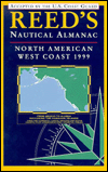 1999 Reeds West Coast: Reeds Nautical Almanacs and Companion
