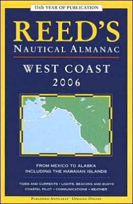 Reed's Nautical Almanac: West Coast